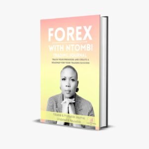 Forex With Ntombi Trading Journal